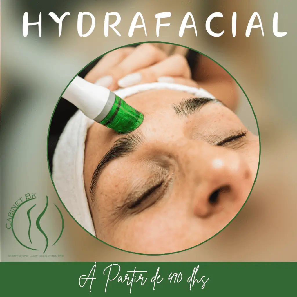 Soins Hydrafacial à Rabat – Traitement de la peau pour une hydratation profonde et un éclat instantané chez Cabinet BK